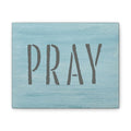 PRAY Christian Canvas Wall Art | Minimalist Faith Quote Print | Modern Neutral Home Decor | Scripture Inspired Wall Art