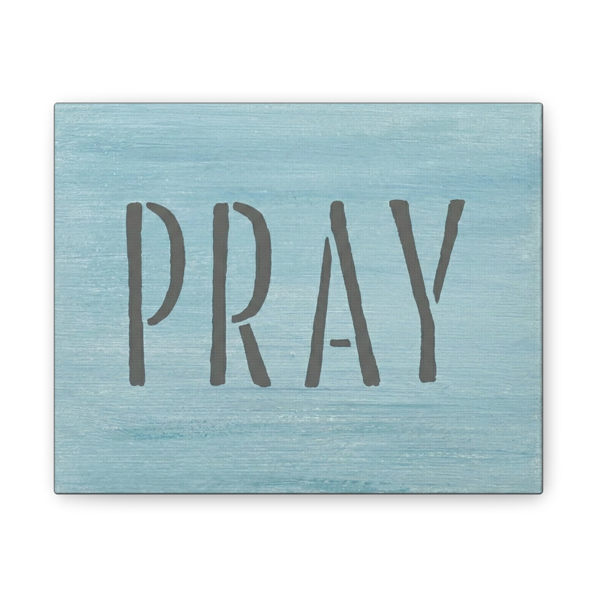 PRAY Christian Canvas Wall Art | Minimalist Faith Quote Print | Modern Neutral Home Decor | Scripture Inspired Wall Art