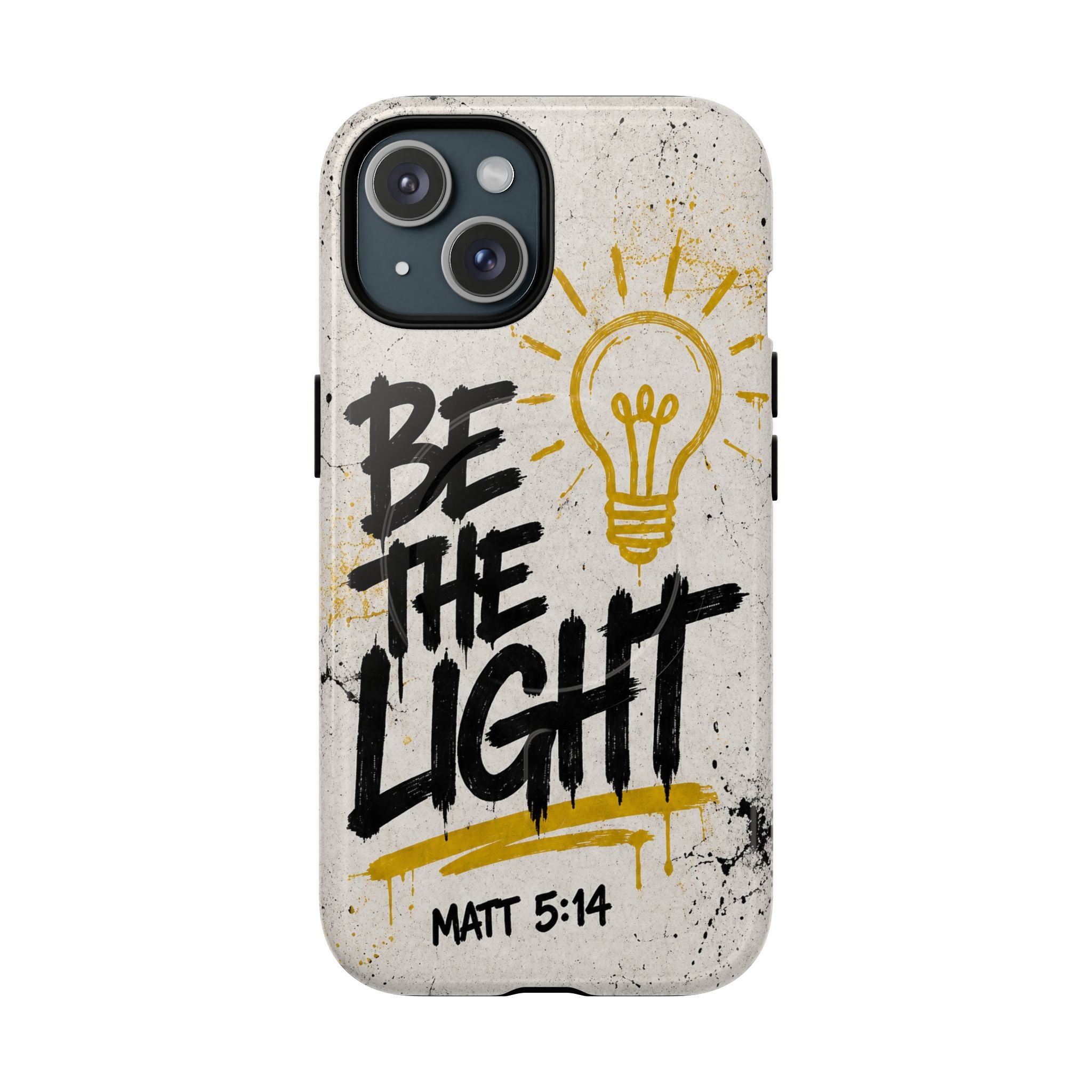 Be The Light Matthew 5 14 Phone Case