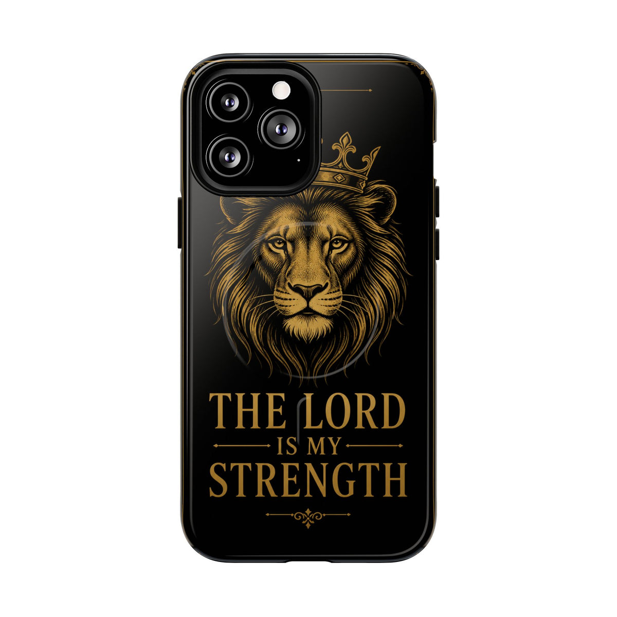 The Lord Is My Strength Phone Case