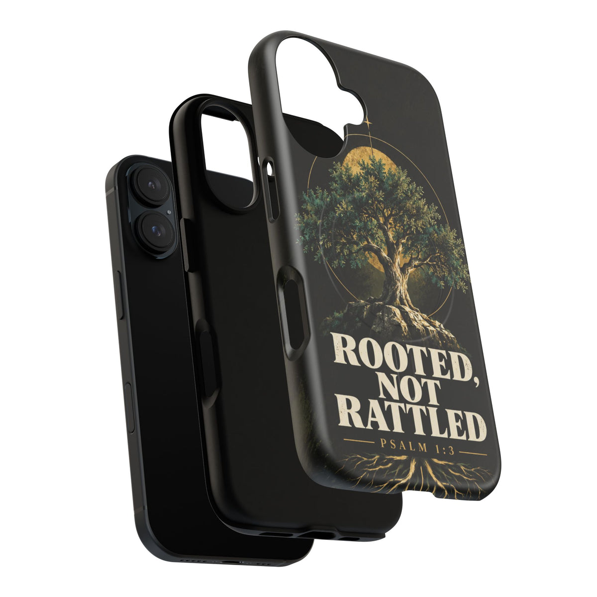 Rooted, Not Rattled Tough Magnetic Phone Case
