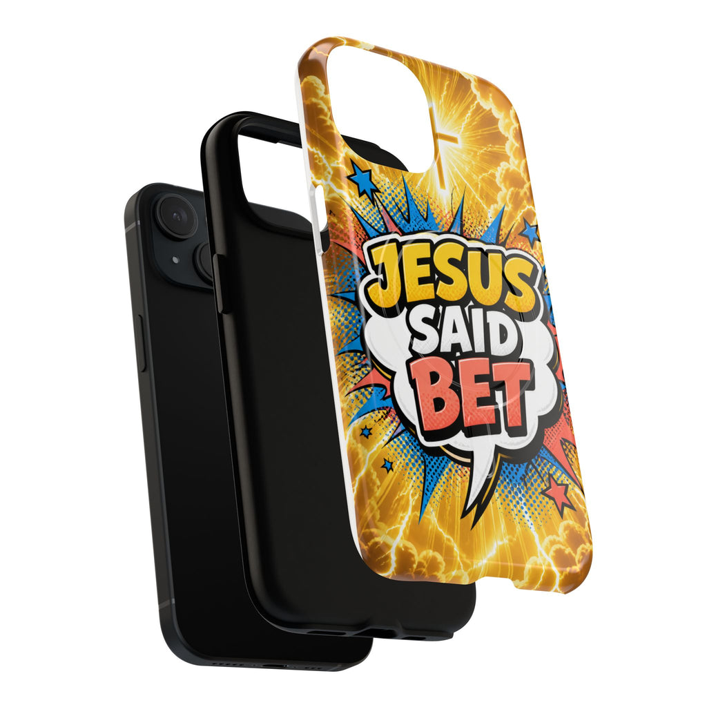 Jesus Said Bet MagSafe Tough Phone Case