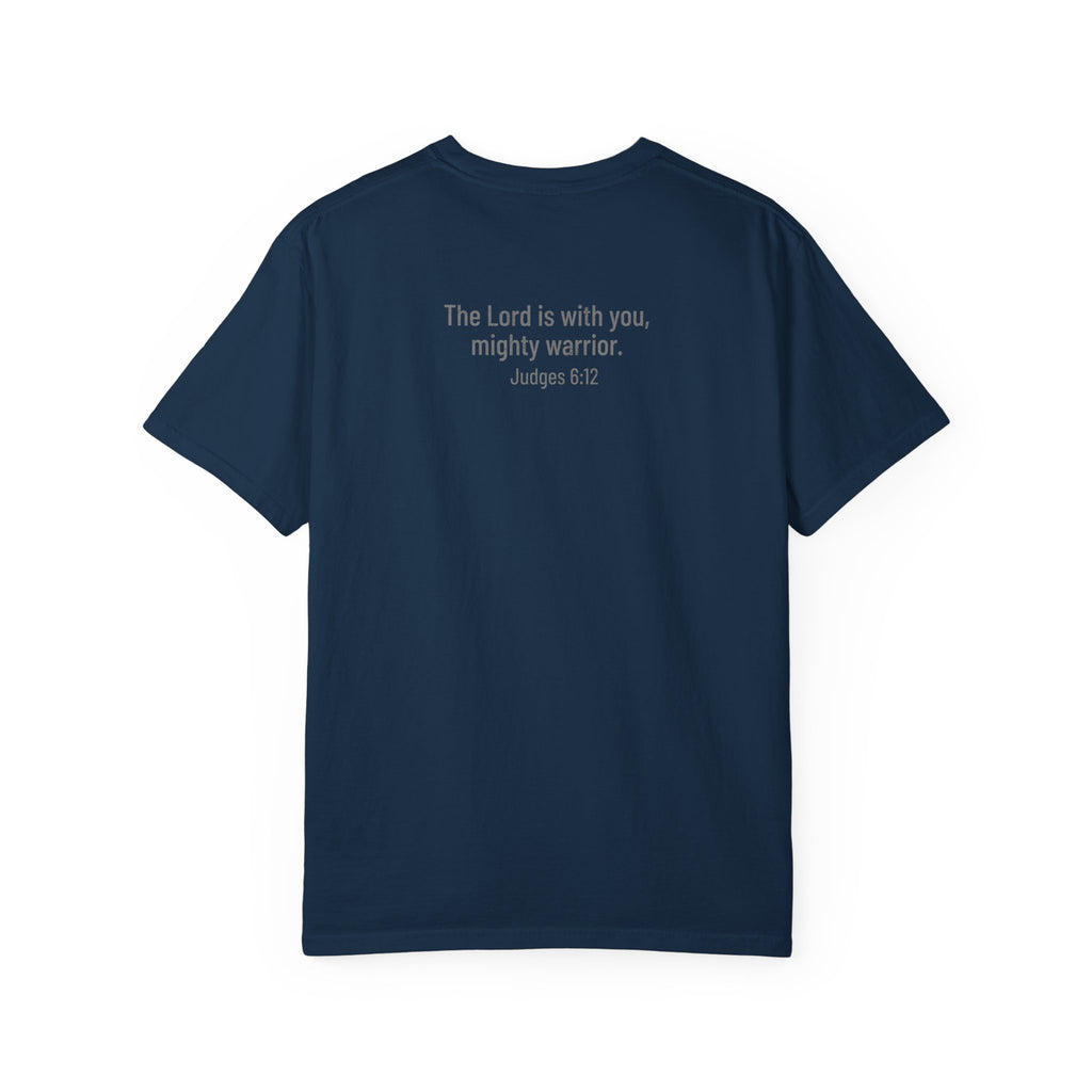 Trained for Battle Christian T Shirt inspired by Judges 6:12 The Lord is with you, mighty warrior.