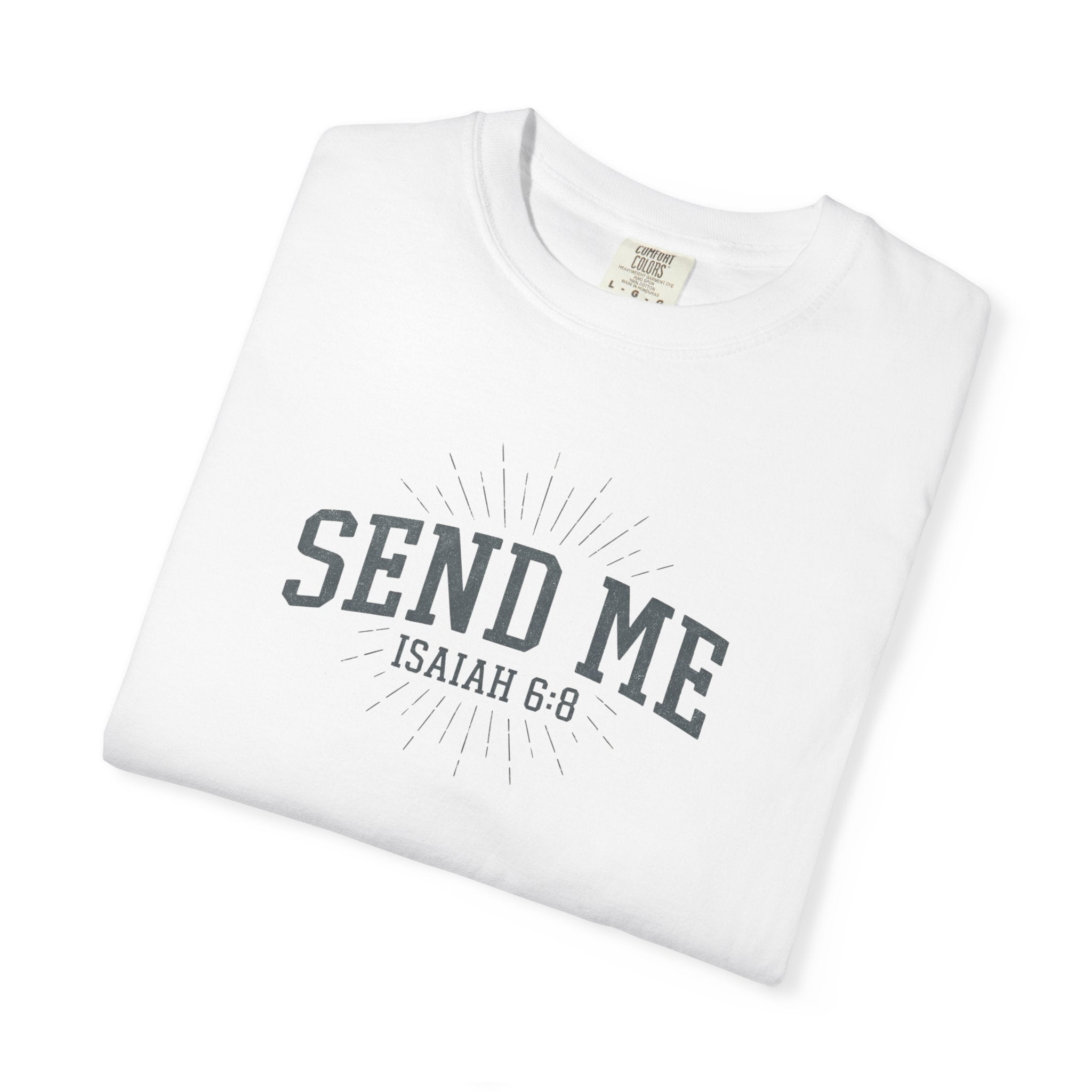 SEND ME Christian T Shirt, Isaiah 6:8 Bible Verse, Vintage Faith Apparel, Gift for Christian, ArmorNGlory