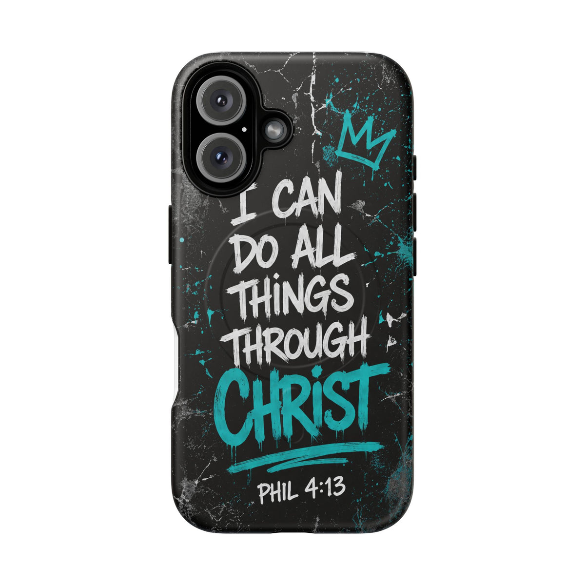 Through Christ Philippians 4 13 Phone Case