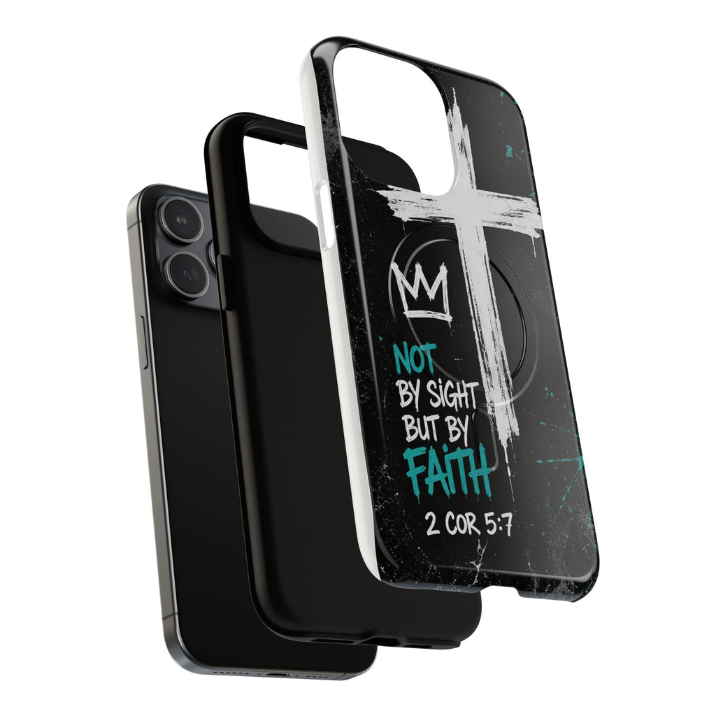 Walk By Faith 2 Corinthians 5:7 Tough Magnetic Phone Case