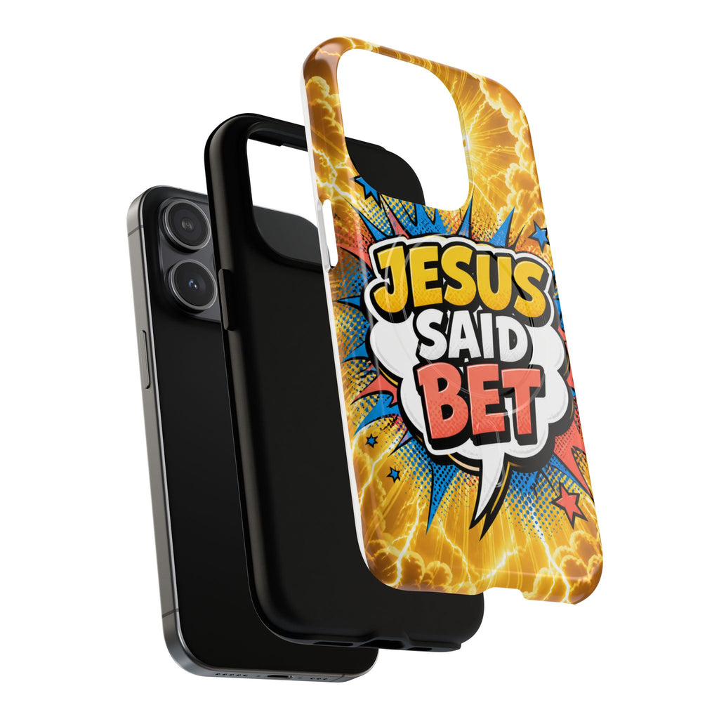 Jesus Said Bet MagSafe Tough Phone Case