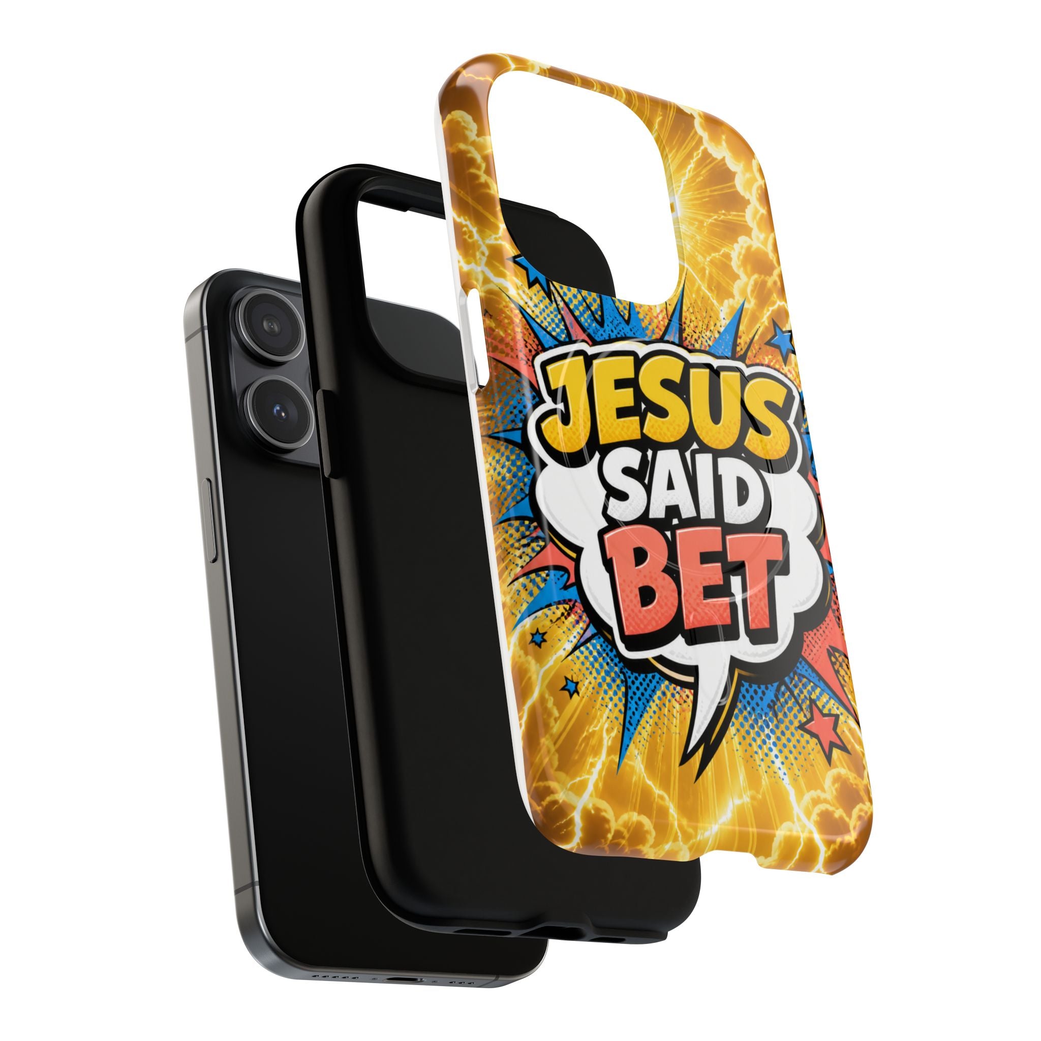 Jesus Said Bet MagSafe Tough Phone Case