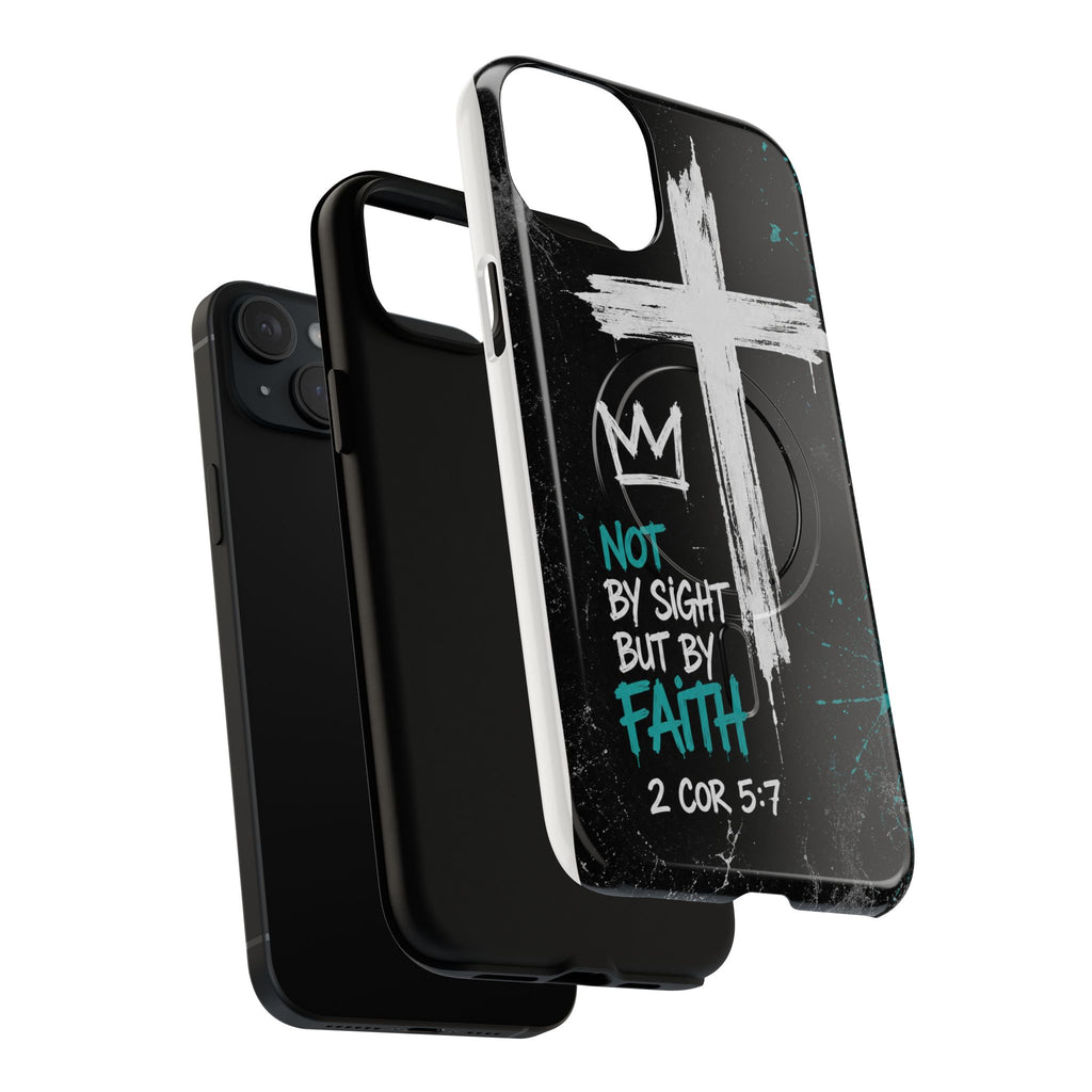Walk By Faith 2 Corinthians 5:7 Tough Magnetic Phone Case