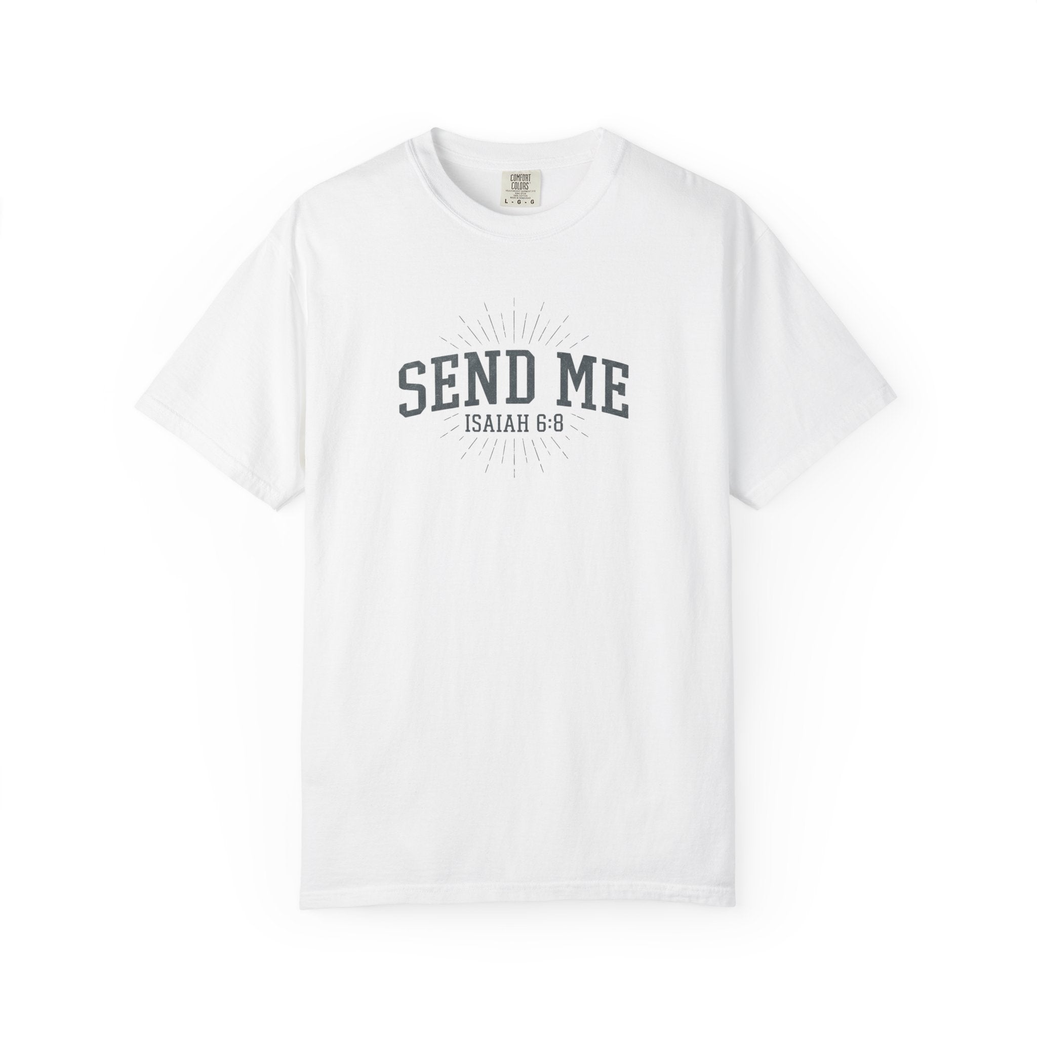 SEND ME Christian T Shirt, Isaiah 6:8 Bible Verse, Vintage Faith Apparel, Gift for Christian, ArmorNGlory