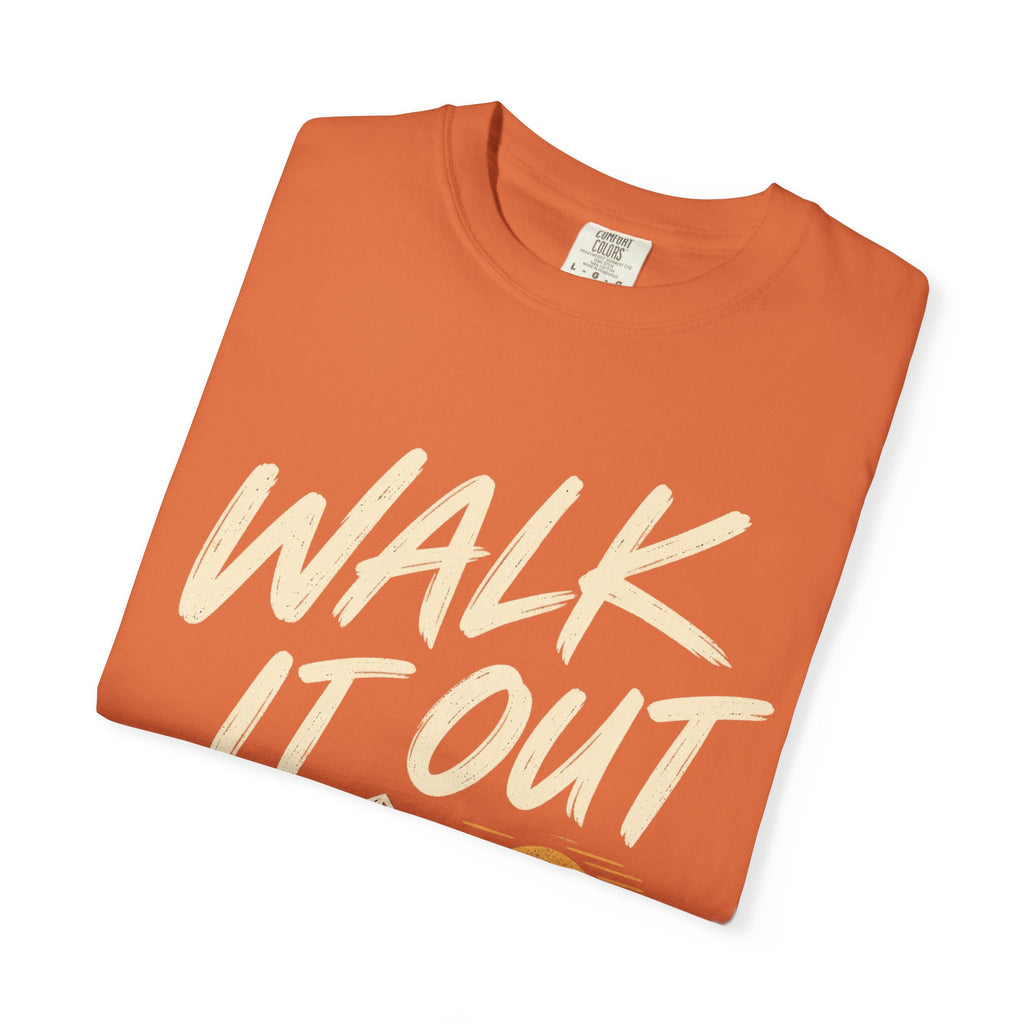 Walk It Out Christian T-Shirt