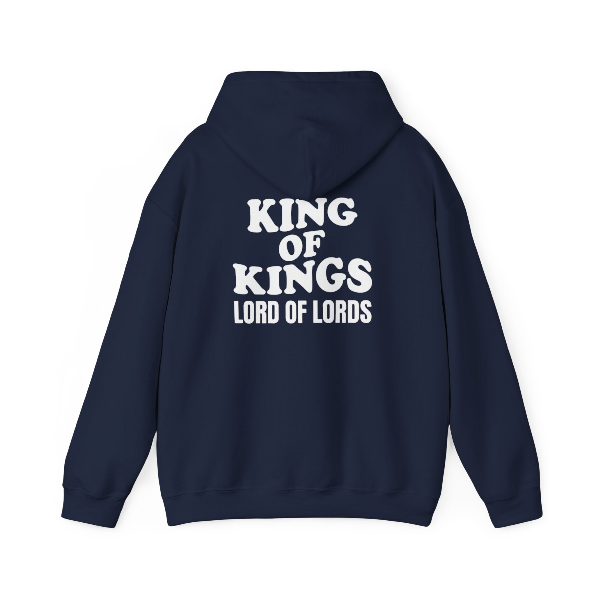King of Kings Lord of Lords Hoodie, Christian Scripture Sweatshirt