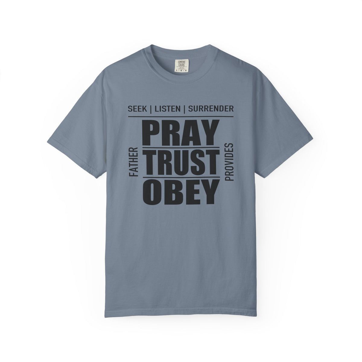 Pray Trust Obey | Christian Tee