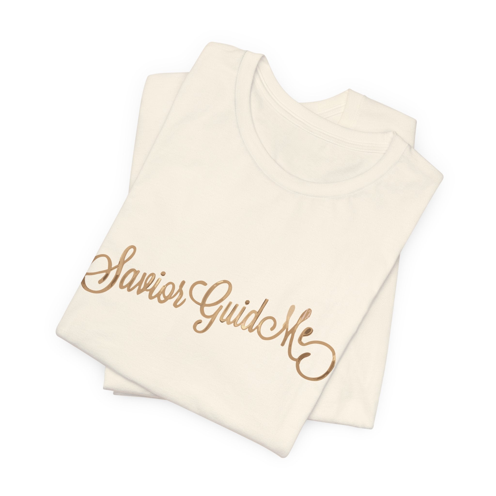 Savior Guide Me Christian Shirt, Gold Script Faith Tee, Christian Streetwear Top, Inspirational Jesus Gift