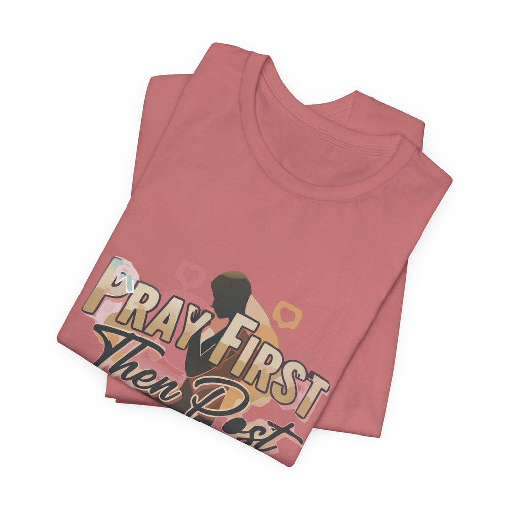 Pray First Then Post Shirt, Minimalist Christian Tee, Comfort Colors Faith Shirt, Digital Discipleship Gift, Modern Bible Verse Apparel