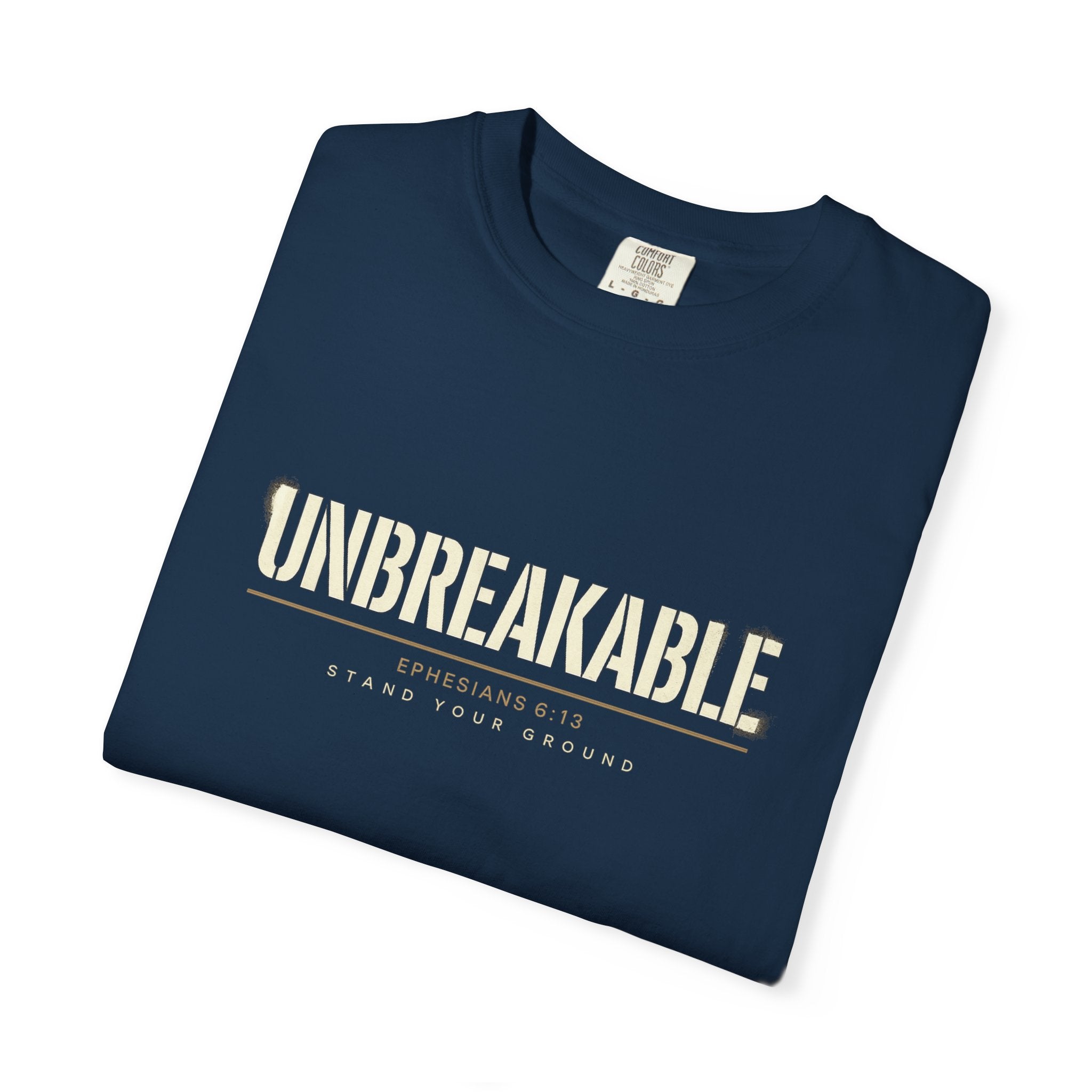 Unbreakable Unisex Shirt, Garment Dyed T Shirt, Vintage Wash Tee, Inspirational Typography, Motivation Gym Shirt, Resilience Gift