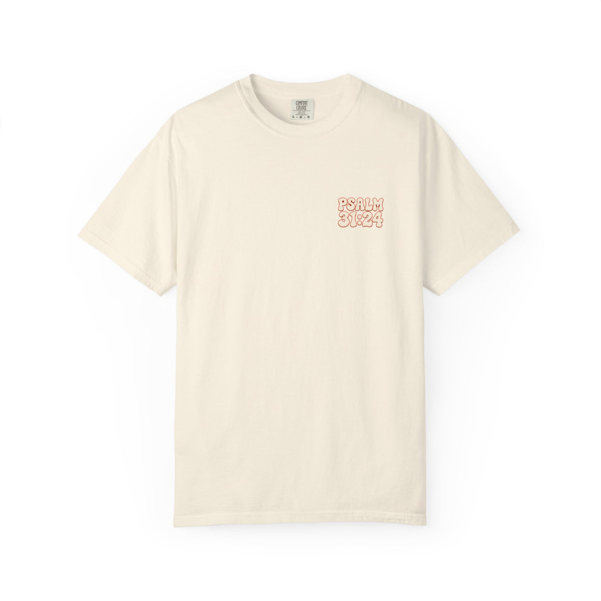 Hope In The Lord Shirt, Psalm 31 24 Christian T Shirt, Retro Bible Verse Tee, Comfort Colors Faith Shirt, Christian Gift