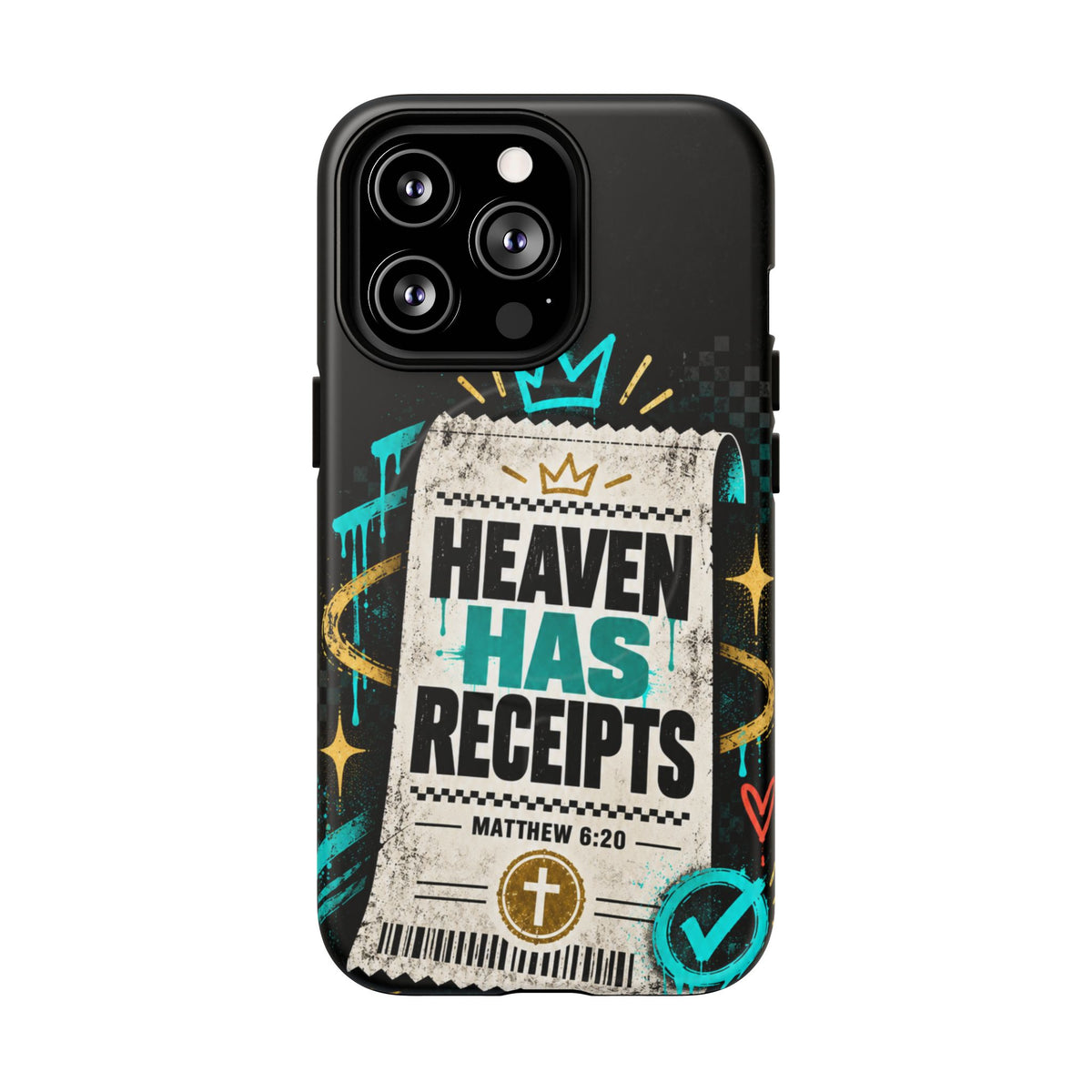 Heaven Has Receipts Phone Case
