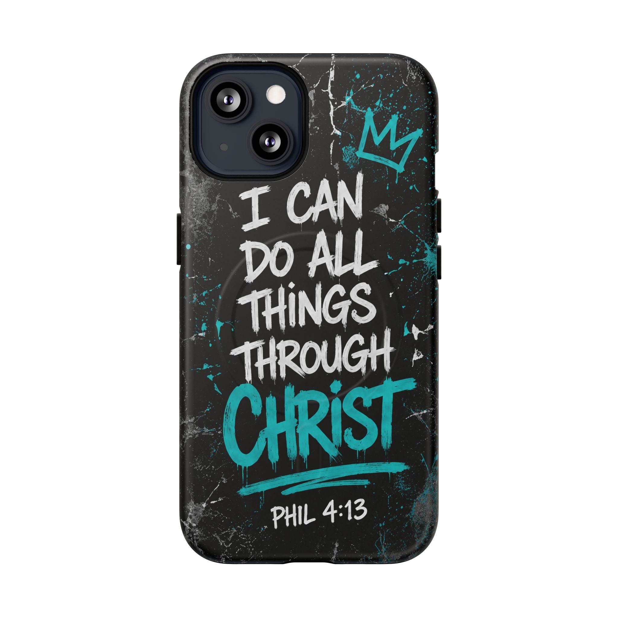 Through Christ Philippians 4 13 Phone Case