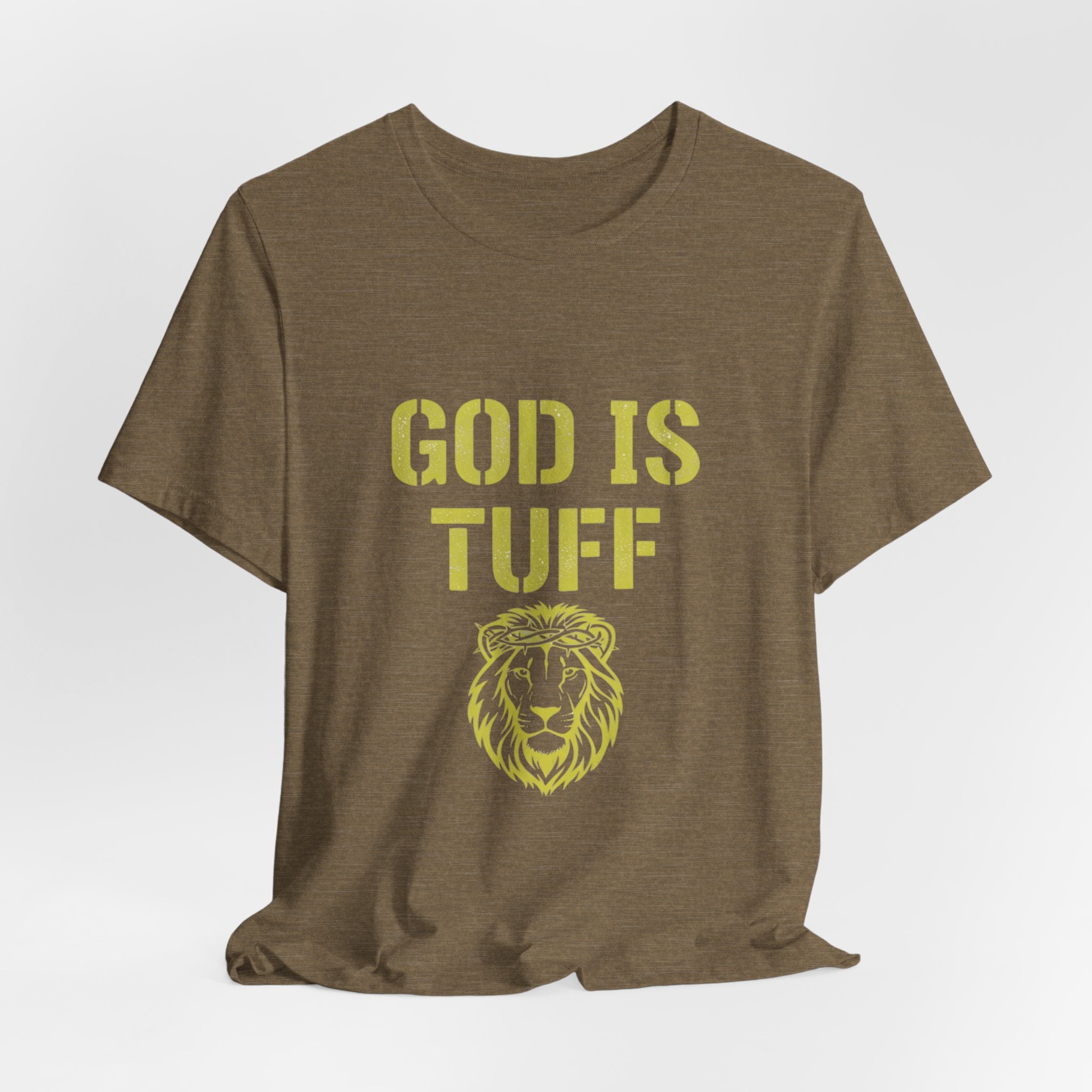 God Is Tuff- Faith-Inspired Unisex Tee, Motivational Shirt, Christian Apparel, Inspirational Gift, Scripture Tee