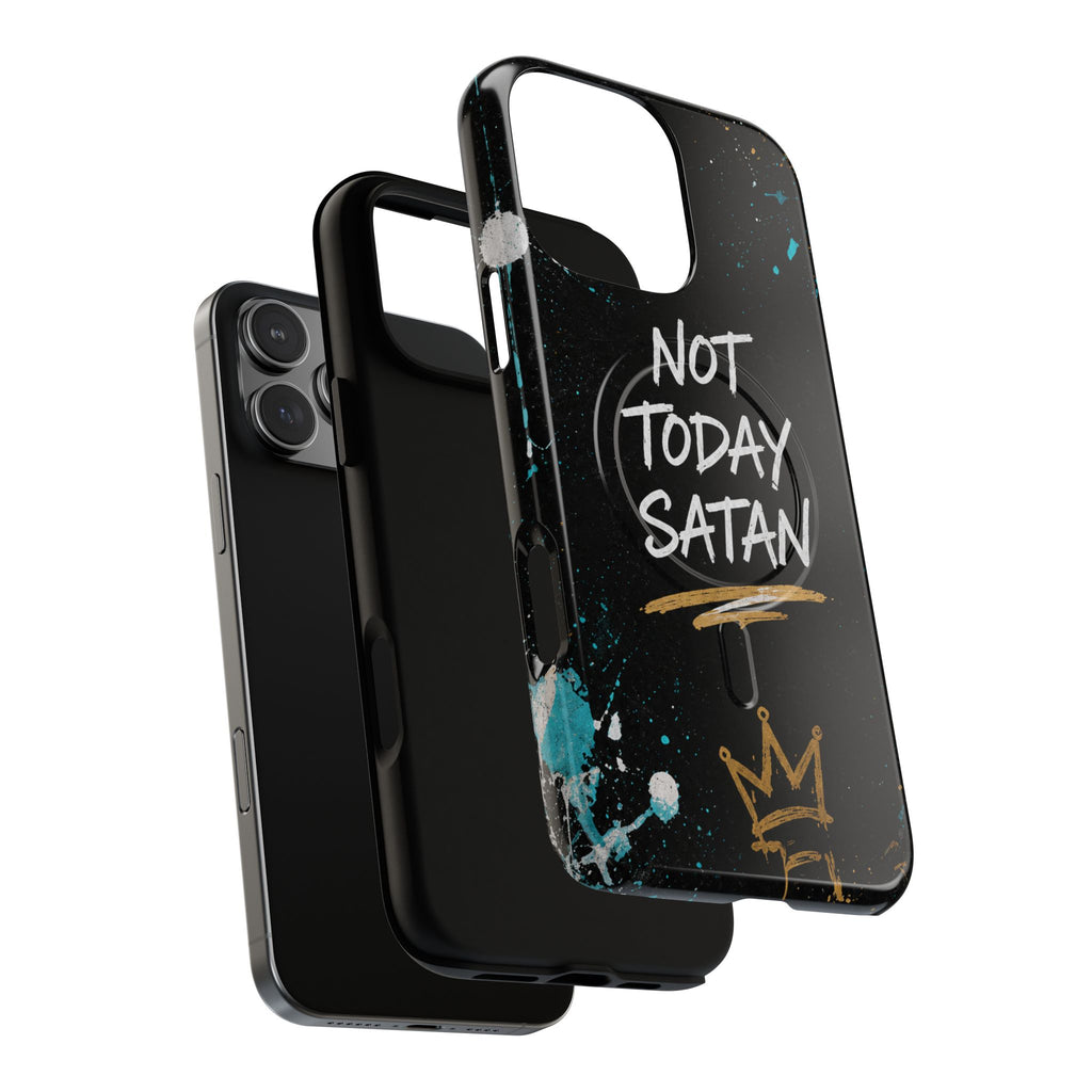 Not Today Satan Christian Tough Magnetic Phone Case