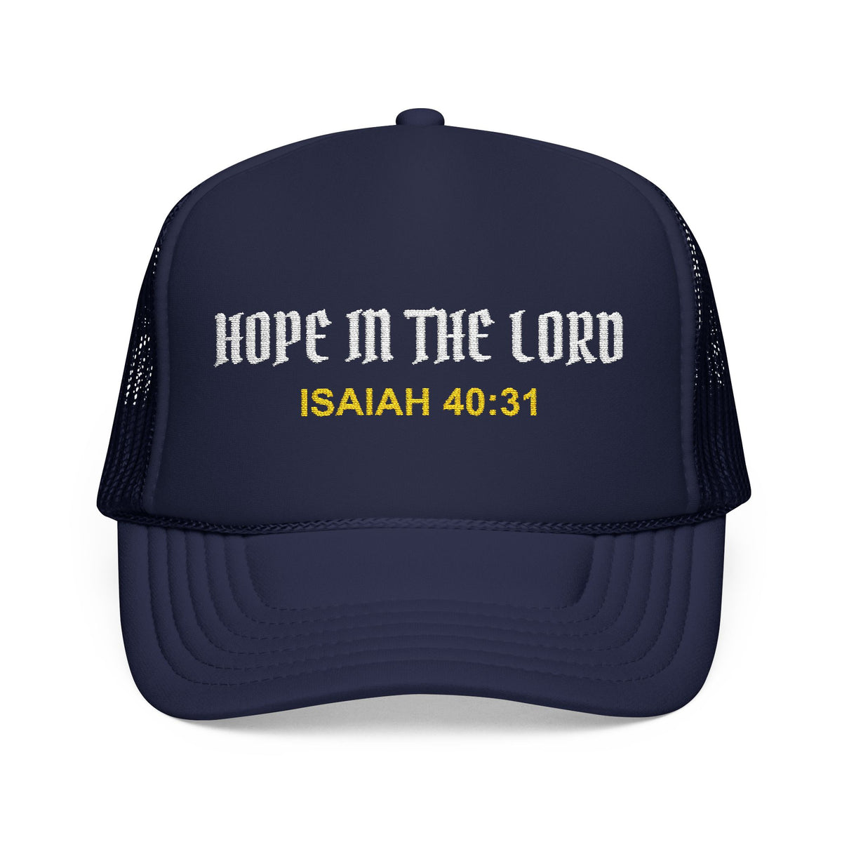 HOPE IN THE LORD Christian Foam Trucker Hat