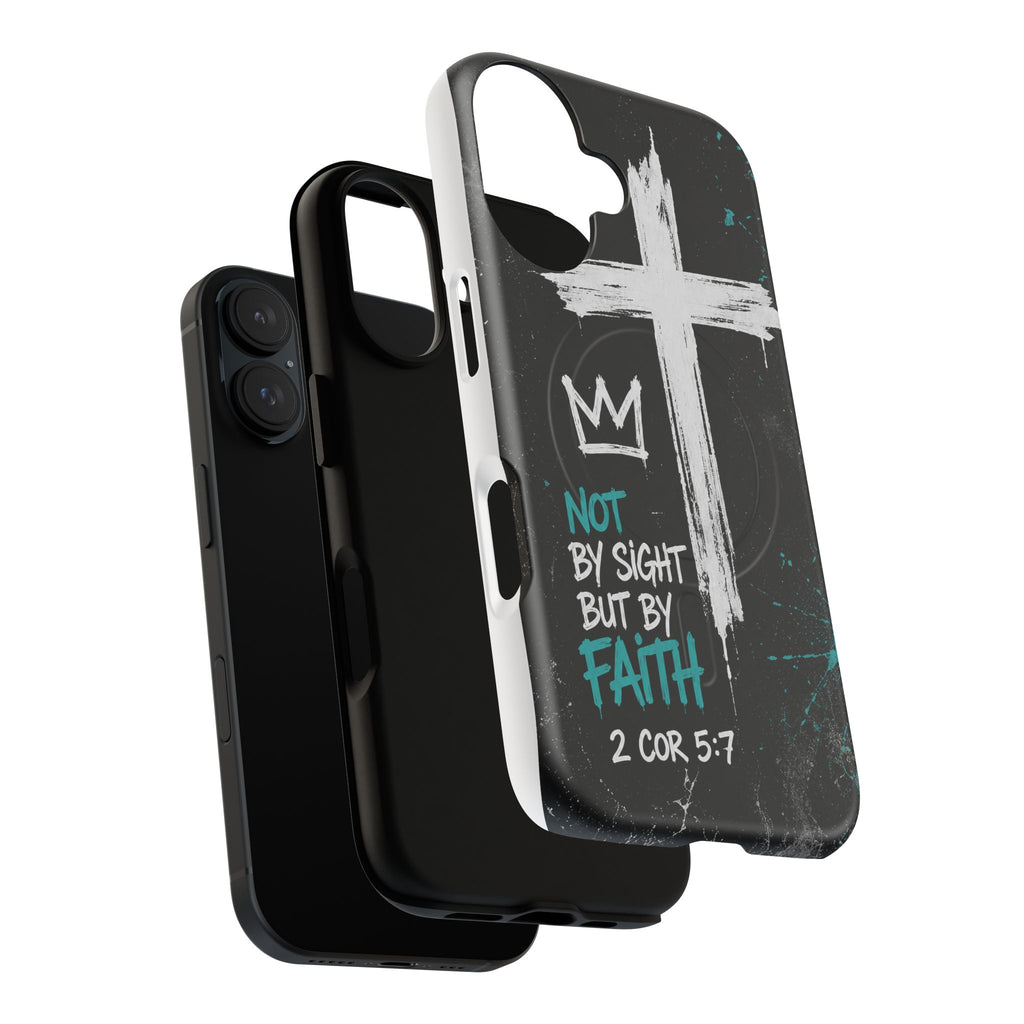 Walk By Faith 2 Corinthians 5:7 Tough Magnetic Phone Case