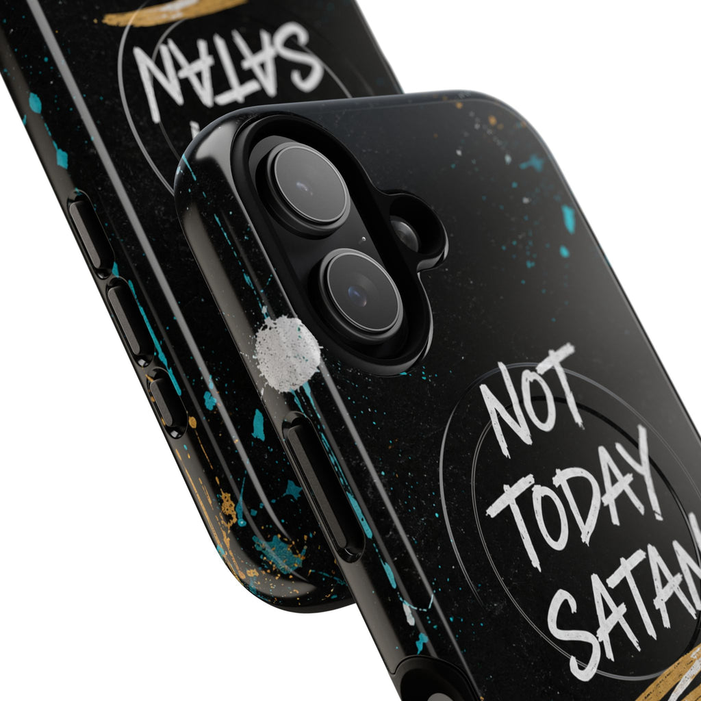Not Today Satan Christian Tough Magnetic Phone Case