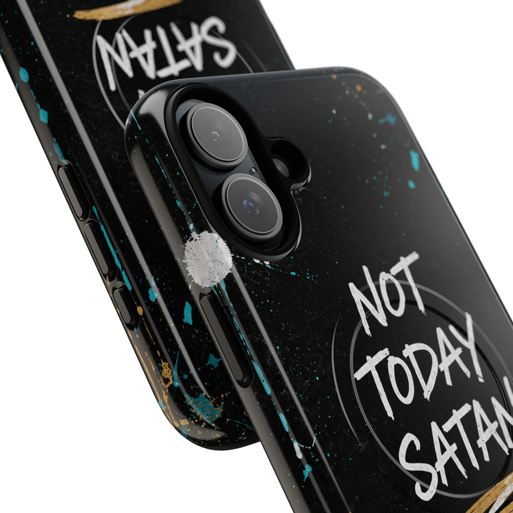 Not Today Satan Christian Tough Magnetic Phone Case