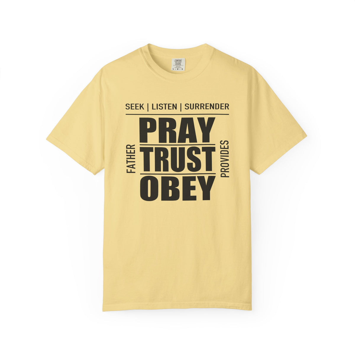 Pray Trust Obey | Christian Tee