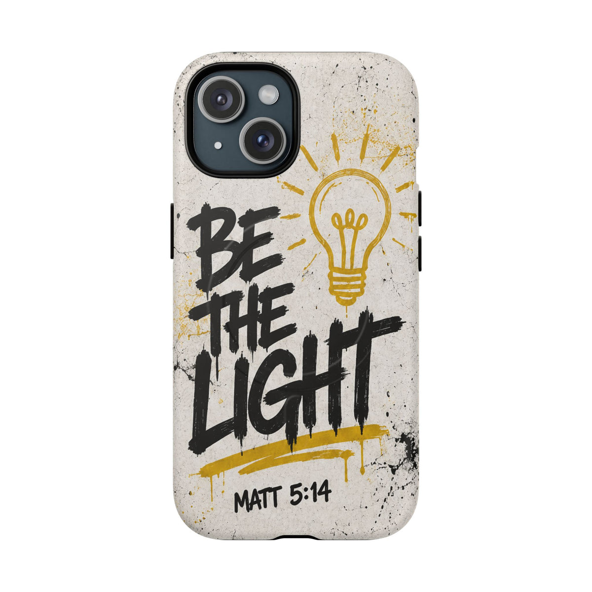 Be The Light Matthew 5 14 Phone Case