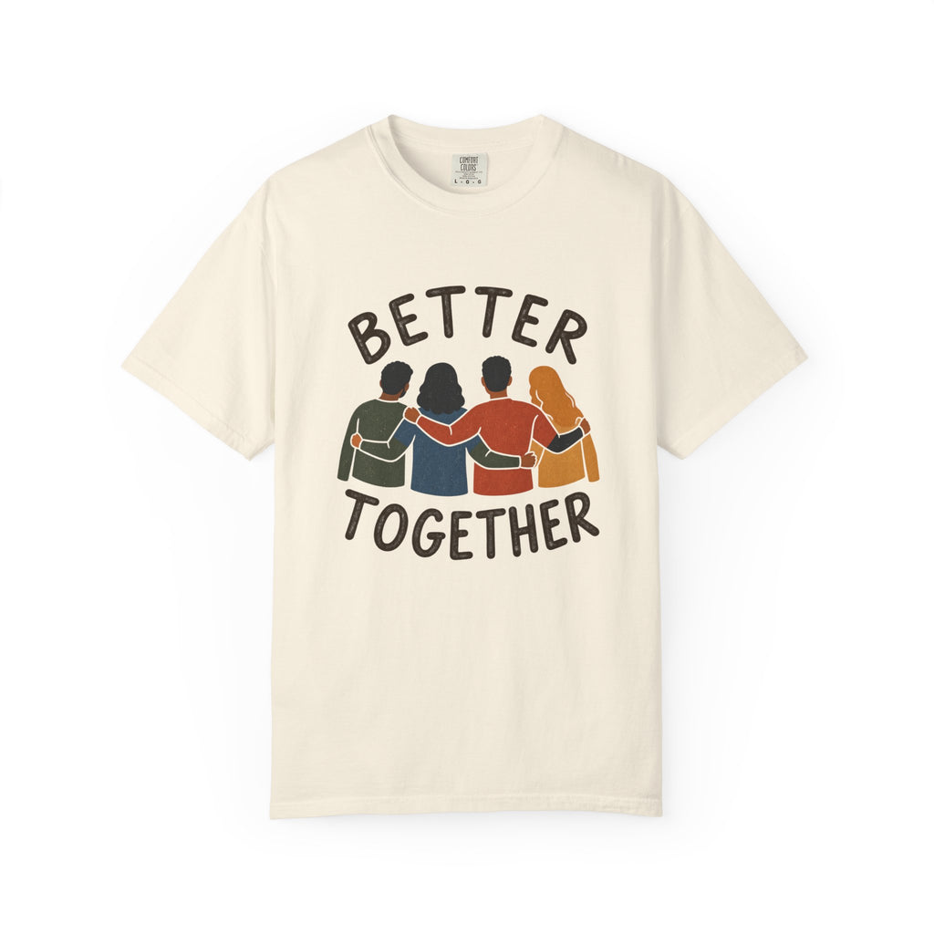 Better Together Christian T-Shirt