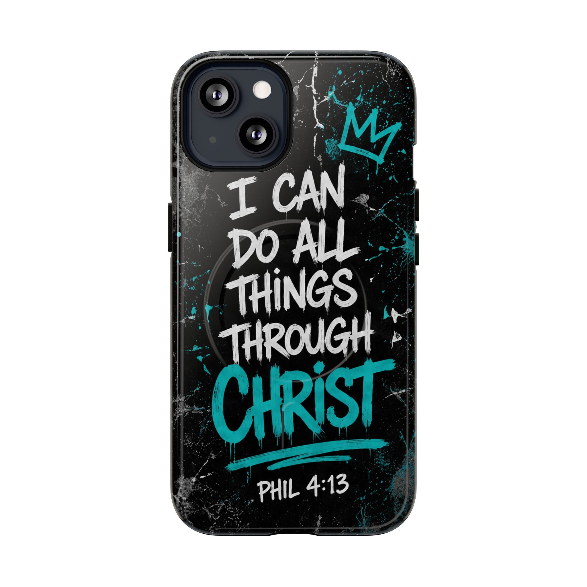 Through Christ Philippians 4 13 Phone Case