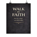 Walk By Faith poster | Inspirational Christian Matte Vertical Poster