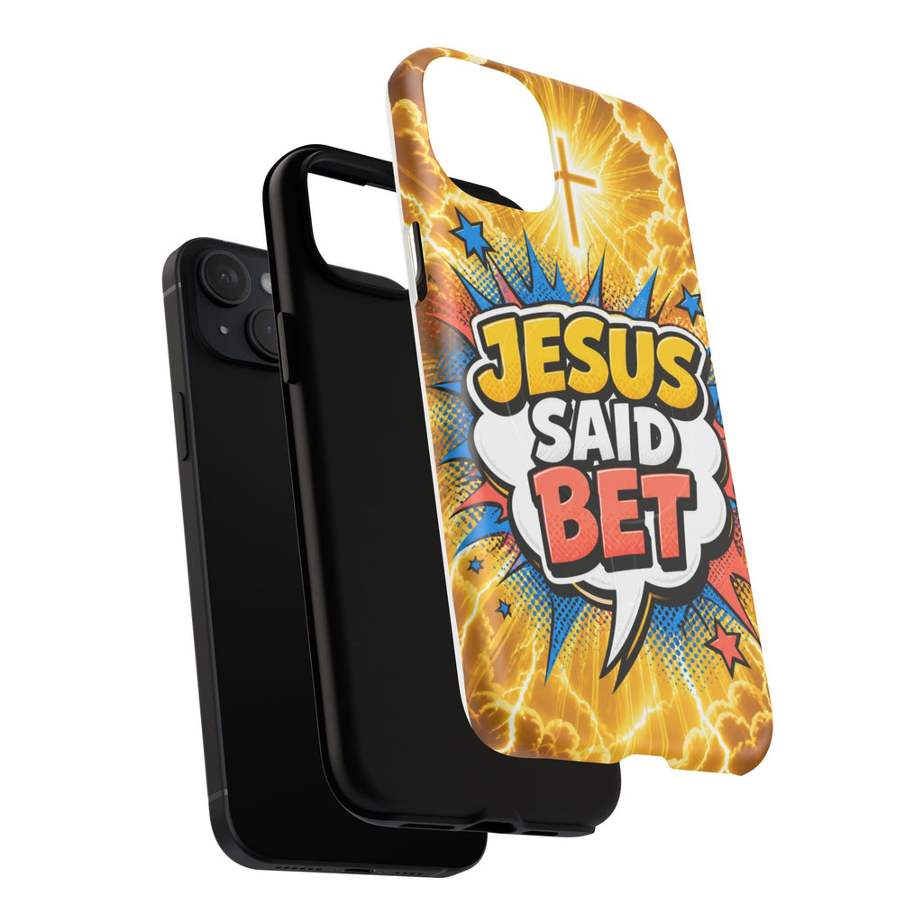 Jesus Said Bet MagSafe Tough Phone Case
