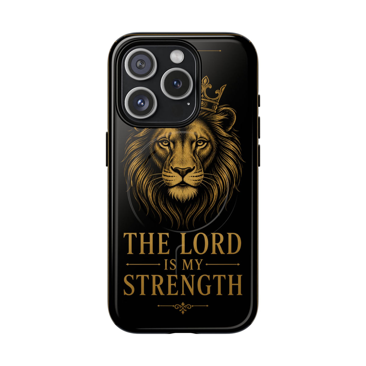 The Lord Is My Strength Phone Case