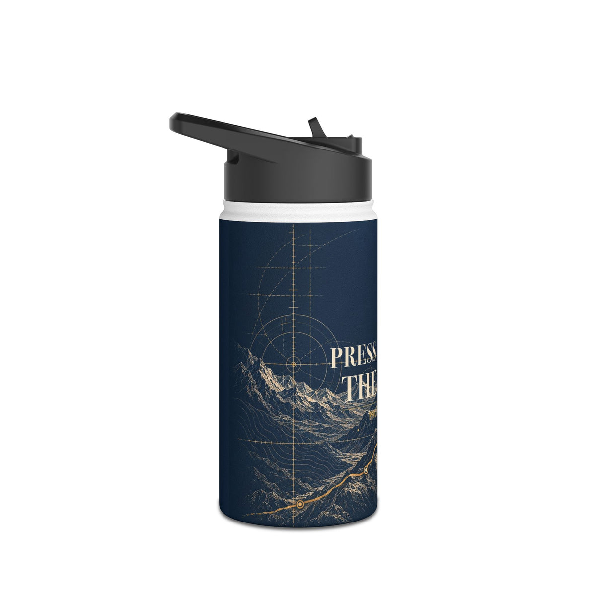 Press Toward the Mark Stainless Steel Water Bottle