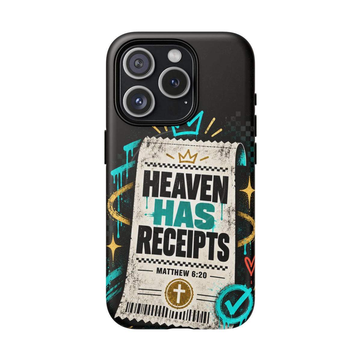 Heaven Has Receipts Phone Case