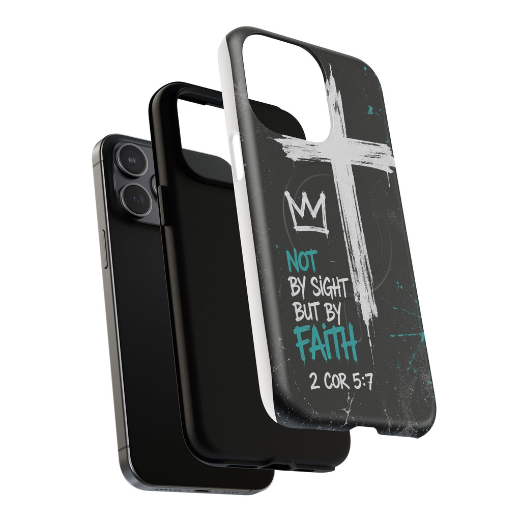Walk By Faith 2 Corinthians 5:7 Tough Magnetic Phone Case