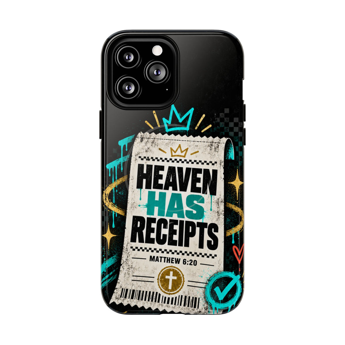 Heaven Has Receipts Phone Case