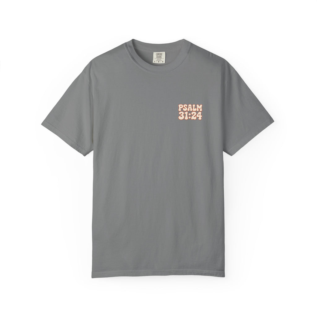 Hope In The Lord Shirt, Psalm 31 24 Christian T Shirt, Retro Bible Verse Tee, Comfort Colors Faith Shirt, Christian Gift