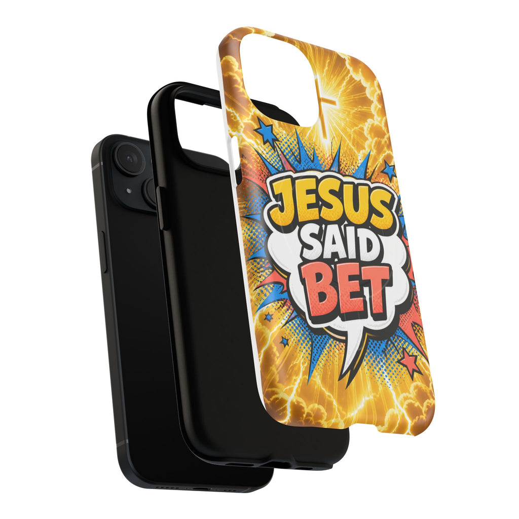 Jesus Said Bet MagSafe Tough Phone Case