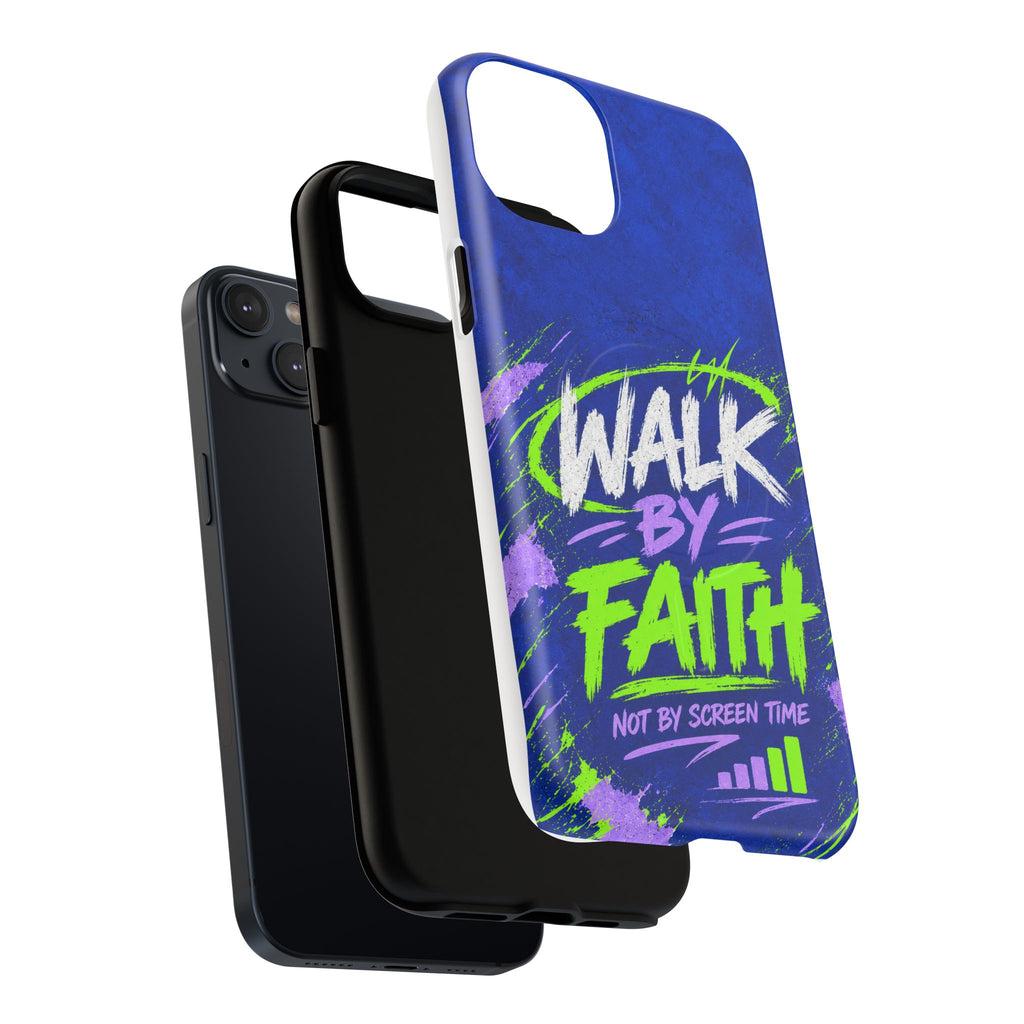 Walk by Faith Not by Screen Time Christian Tough Magnetic Phone Case