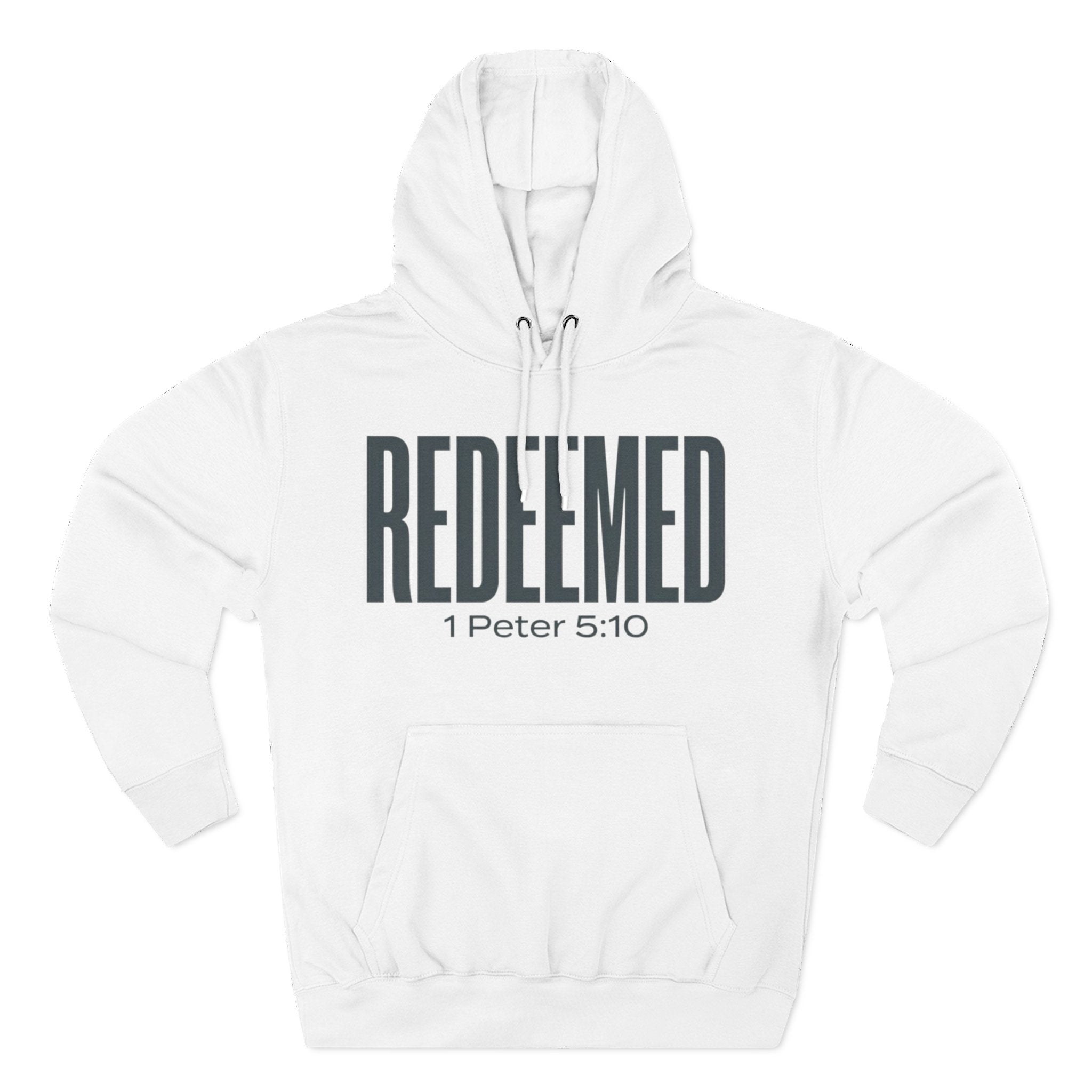 Redeemed 1 Peter 5:10 Hoodie | Christian Faith Scripture Pullover