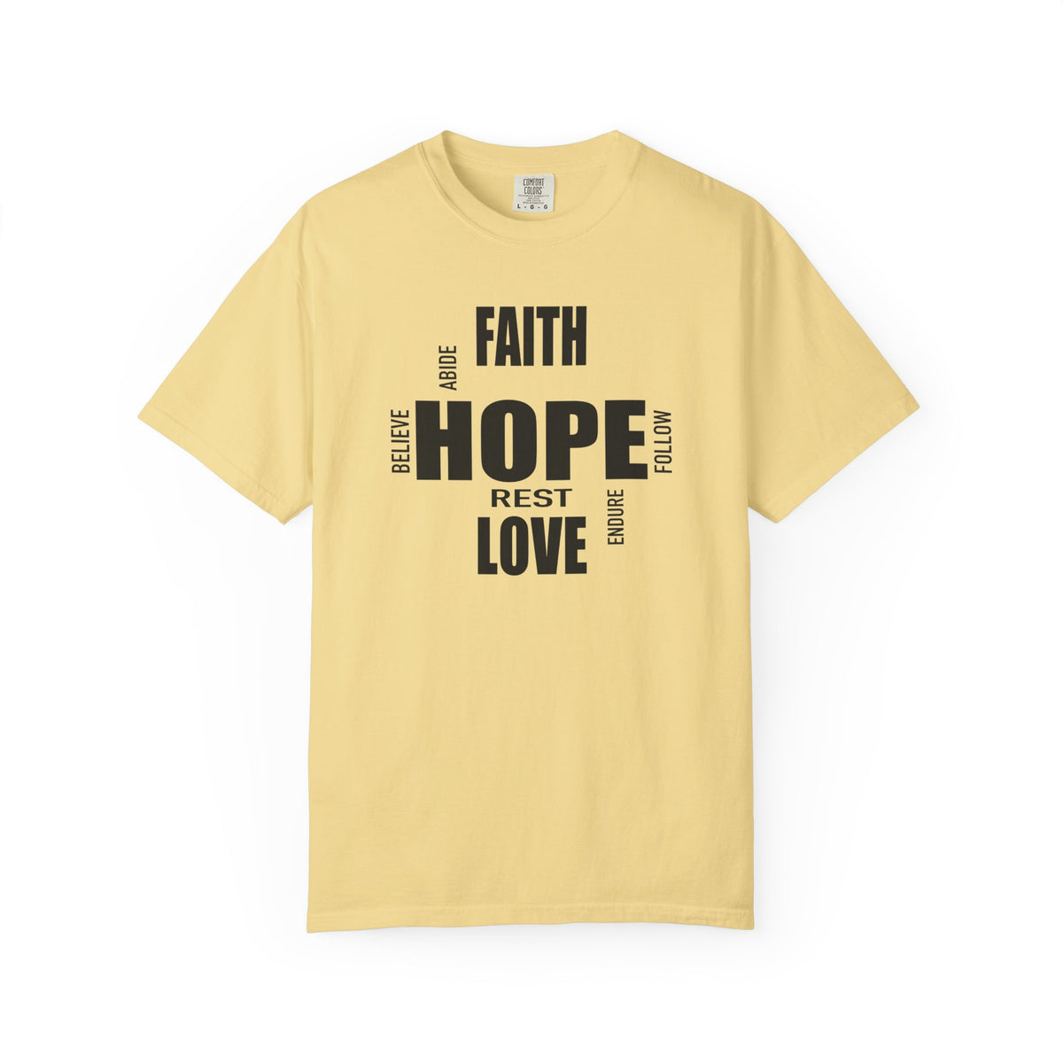 Faith Hope Love | Christian Tee