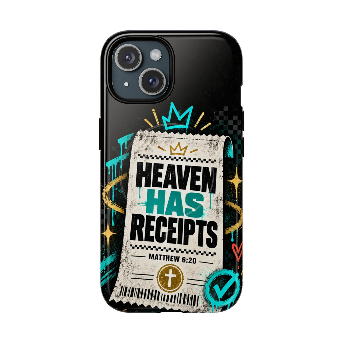 Heaven Has Receipts Phone Case