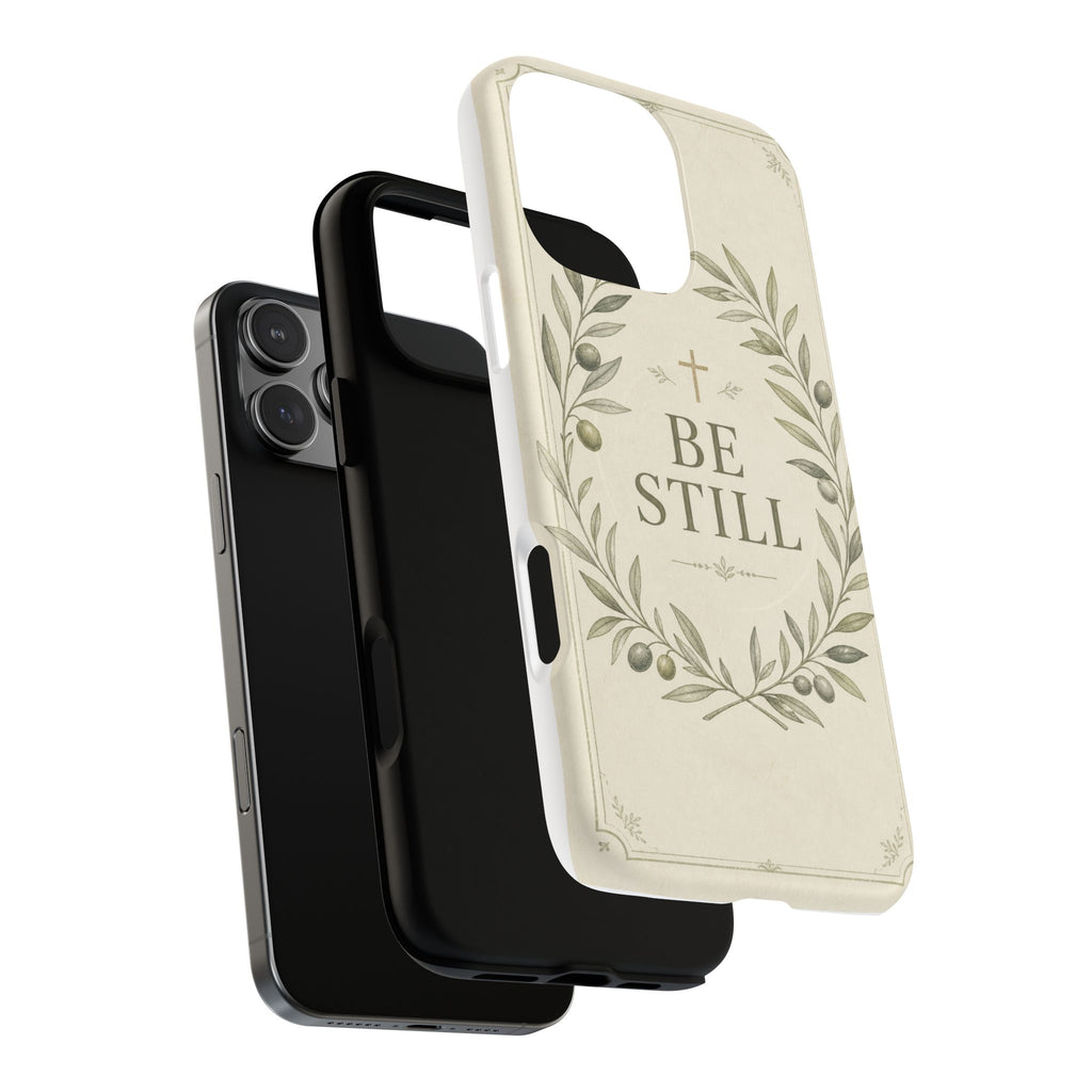Be Still Phone Case