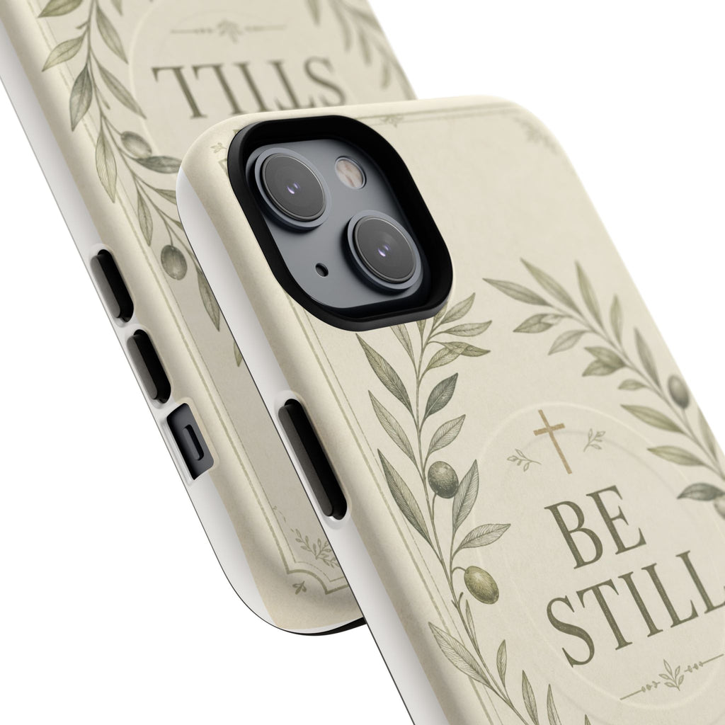 Be Still Phone Case