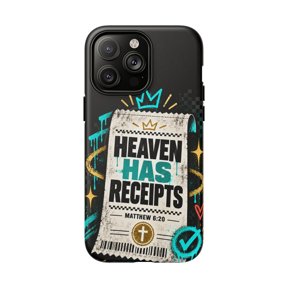 Heaven Has Receipts Phone Case