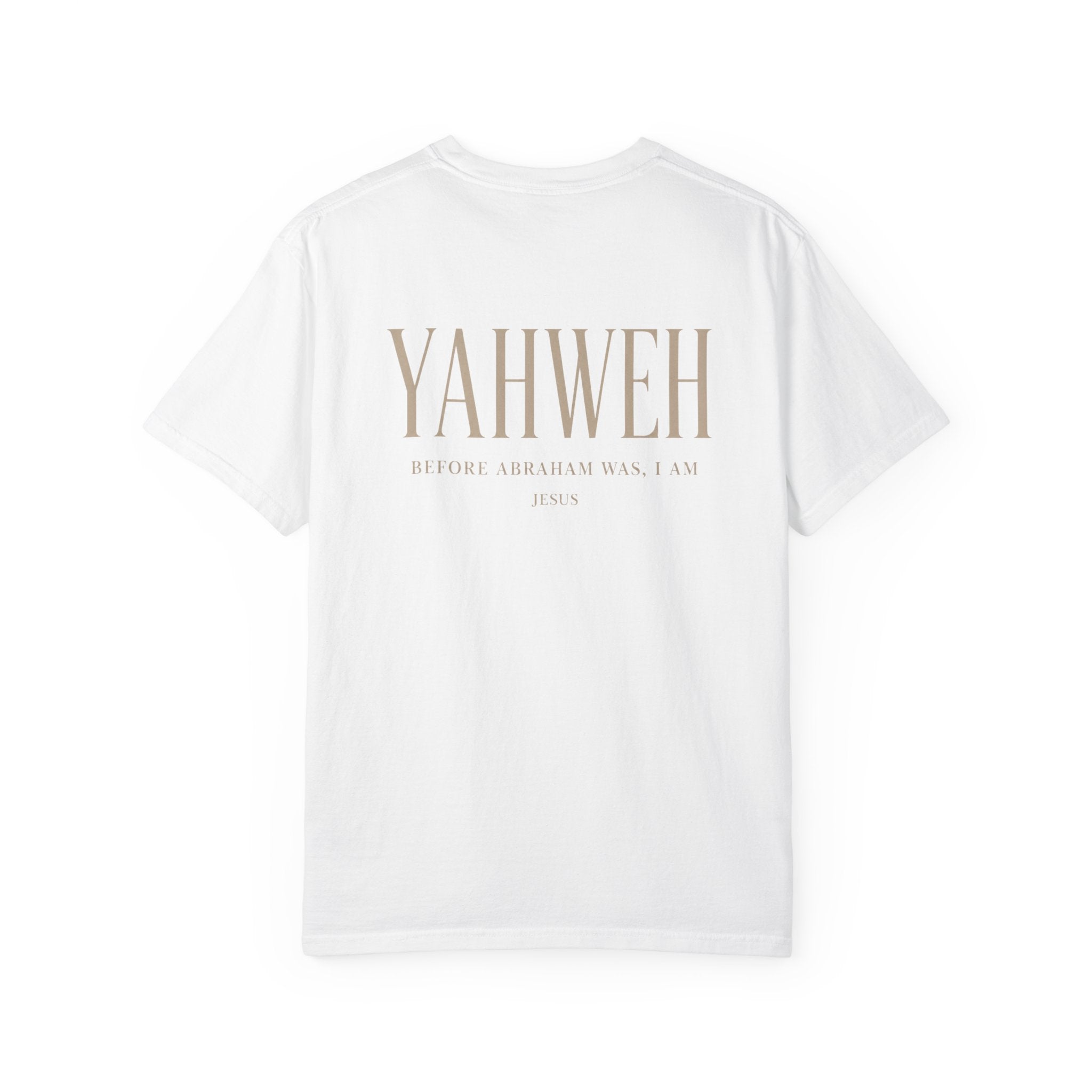 YAHWEH Christian Shirt, John 8:58 Garment Dyed Scripture Tee